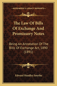 Law Of Bills Of Exchange And Promissory Notes