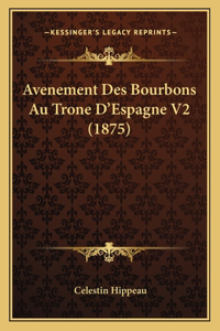Avenement Des Bourbons Au Trone D'Espagne V2 (1875)