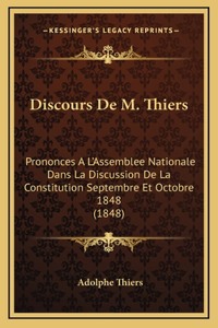 Discours De M. Thiers