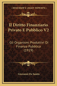 Il Diritto Finanziario Privato E Pubblico V2