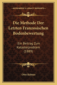 Die Methode Der Letzten Franzosischen Bodenbewertung