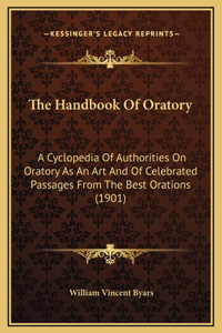 The Handbook Of Oratory