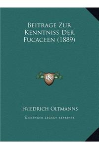 Beitrage Zur Kenntniss Der Fucaceen (1889)