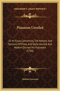 Platonism Unveiled