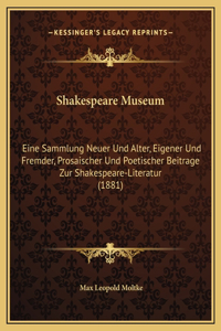 Shakespeare Museum