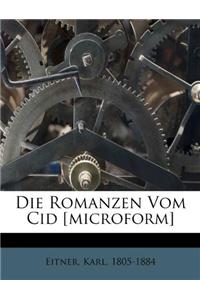 Die Romanzen Vom Cid [microform]