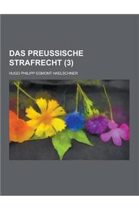 Das Preussische Strafrecht (3)