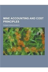 Mine Accounting and Cost Principles
