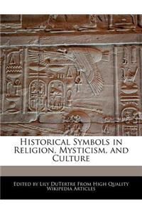 Historical Symbols in Religion, Mysticism, and Culture