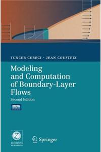 Modeling and Computation of Boundary-Layer Flows: Laminar, Turbulent and Transitional Boundary Layers in Incompressible and Compressible Flows