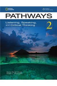 Pathways Listening & Speaking 2A: Student Book & Online Workbook Split Edition