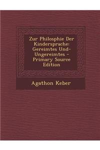 Zur Philosphie Der Kindersprache
