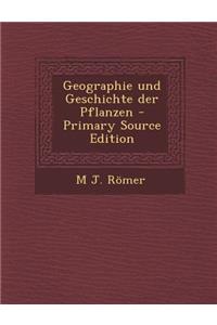 Geographie Und Geschichte Der Pflanzen