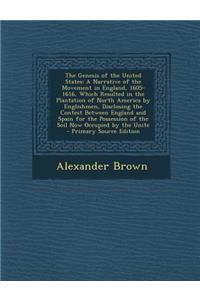 The Genesis of the United States