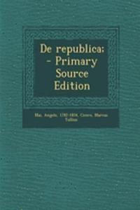 de Republica; - Primary Source Edition