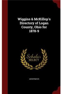 Wiggins & McKillop's Directory of Logan County, Ohio for 1878-9