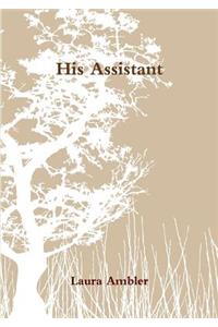 His Assistant