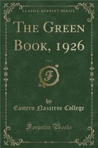 The Green Book, 1926, Vol. 3 (Classic Reprint)