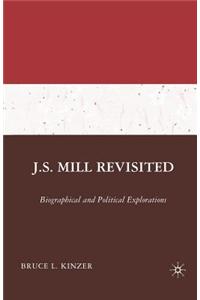 J.S. Mill Revisited