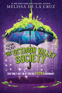 (Super Secret) Octagon Valley Society