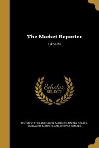 The Market Reporter; v.4