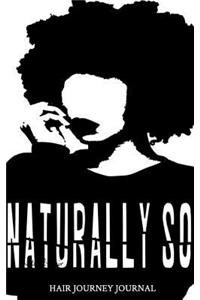 Naturaly So.. Hair Journey Journal