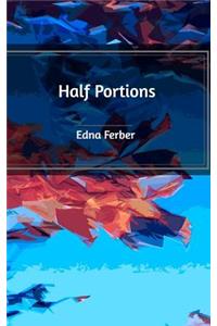 Half Portions