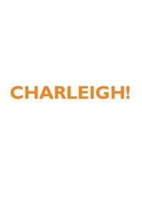 CHARLEIGH! Affirmations Notebook & Diary Positive Affirmations Workbook Includes