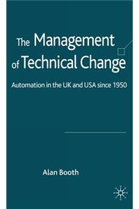 Management of Technical Change