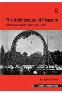 The Architecture of Pleasure