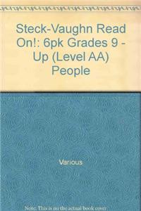 Steck-Vaughn Read On!: 6pk Grades 9 - Up (Level AA) People
