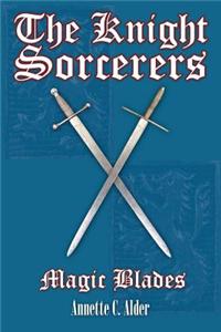 The Knight Sorcerers