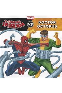 The Amazing Spider-Man vs. Doctor Octopus