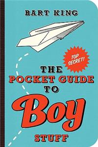 Pocket Guide to Boy Stuff