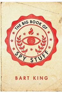 Big Book of Spy Stuff