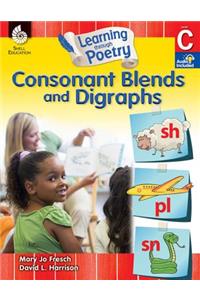 Learning Through Poetry: Consonant Blends and Digraphs (Level C)