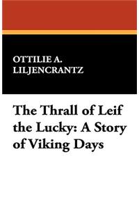 The Thrall of Leif the Lucky