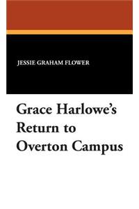 Grace Harlowe's Return to Overton Campus