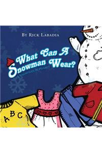 What Can A Snowman Wear?