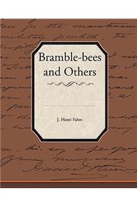 Bramble-bees and Others