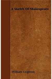 A Sketch Of Shakespeare