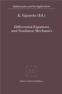 Differential Equations and Nonlinear Mechanics