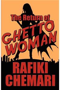 Return of Ghetto Woman