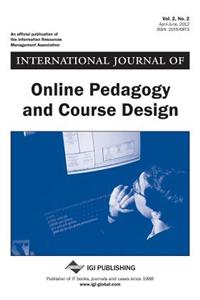 International Journal of Online Pedagogy and Course Design, Vol 2 ISS 2