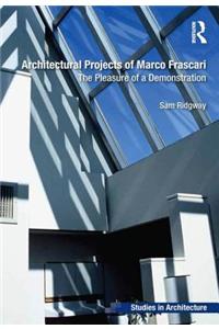 Architectural Projects of Marco Frascari