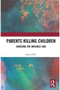 Parents Killing Children