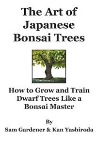 Art of Japanese Bonsai Trees