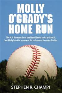 Molly O'Grady's Home Run