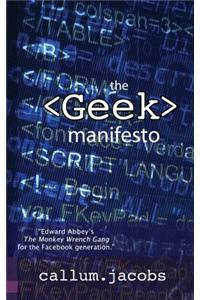 The Geek Manifesto