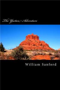 The Yuctan Adventure